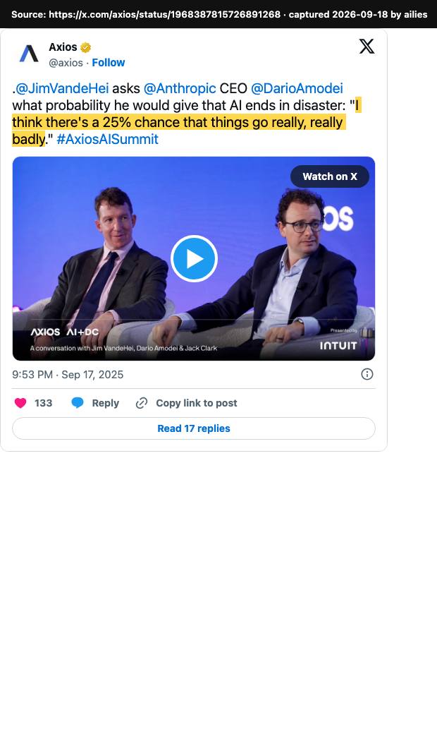 Screenshot of the original source: There's a 25% chance AI goes 'really, really badly' for humanity